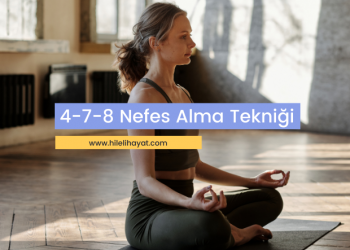 4-7-8 Nefes Tekniği