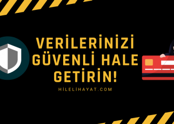 Güvende Tutun: Verilerinizi Güvenli Hale Getirmenize Yardımcı Olacak 8  Yol