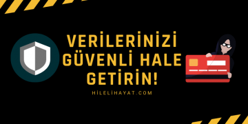 Güvende Tutun: Verilerinizi Güvenli Hale Getirmenize Yardımcı Olacak 8  Yol